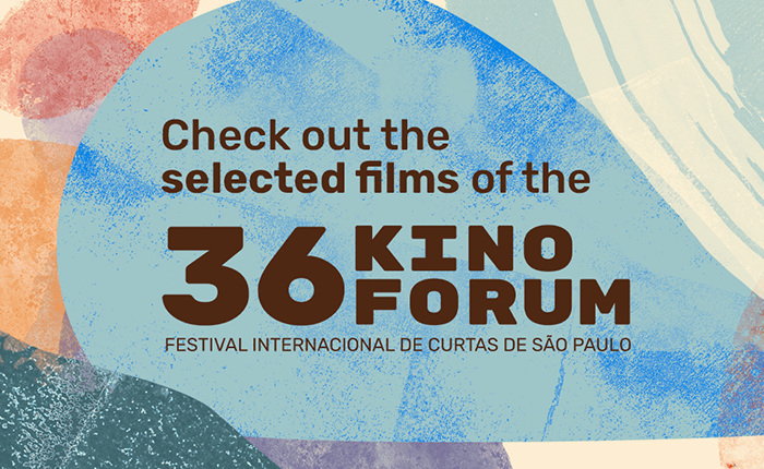 Official Selection - 36 Kinoforum